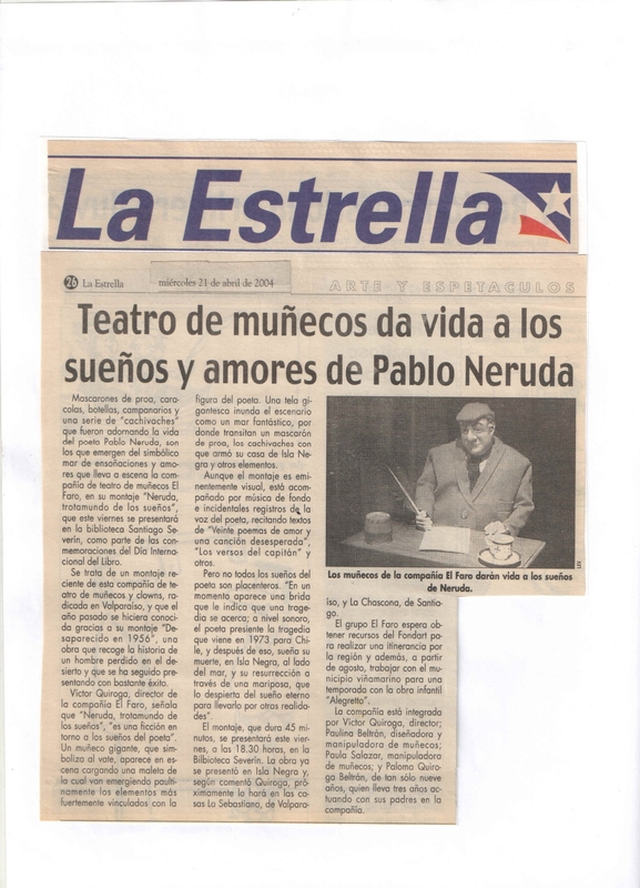 Recorte de prensa: "Teatro de muñecos da vida a los sueños y amores de Pablo Neruda"