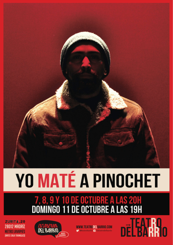 Afiche obra Yo maté a Pinochet