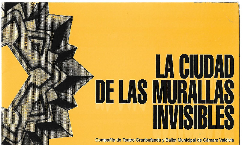 Programa de la obra La ciudad de las murallas invisibles